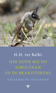 ter balkt hee hoor mij